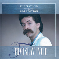 Tomislav Ivcic - The Platinum Collection