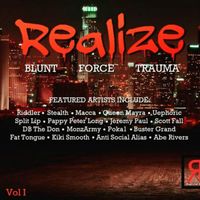 Realize - Blunt Force Trauma, Vol. I (Explicit)