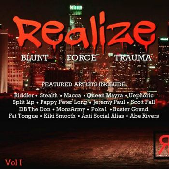 Realize - Blunt Force Trauma, Vol. I (Explicit)