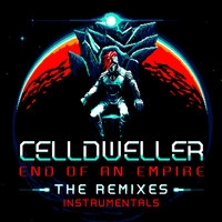 Celldweller - End of an Empire: The Remixes