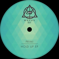 Primi - Hold Up EP