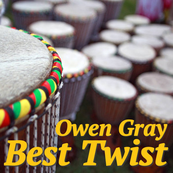 Owen Gray - Best Twist