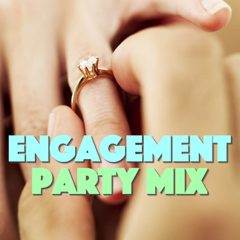 Various Artists - Engagement Party Mix