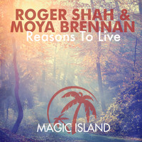 Roger Shah & Moya Brennan - Reasons to Live