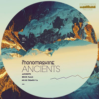 Monomachine - Ancients