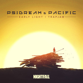 Psidream & Pacific - Early Light