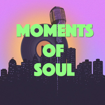 Various Artists - Moments Of Soul