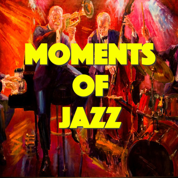 Various Artists - Moments Of Jazz