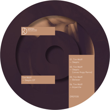 Tim Wolff - Skeptic EP