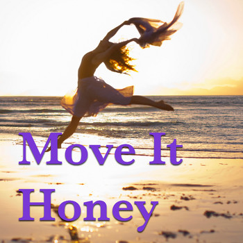Various Artists - Move It Honey