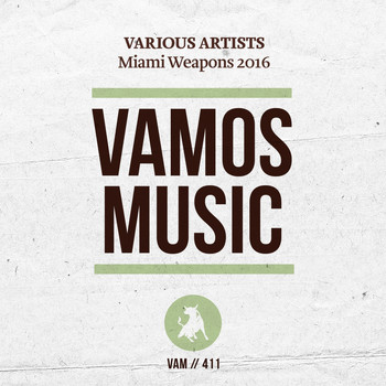 Various Artists - Miami Weapons 2016