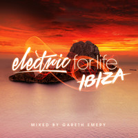 Gareth Emery - Electric For Life - Ibiza