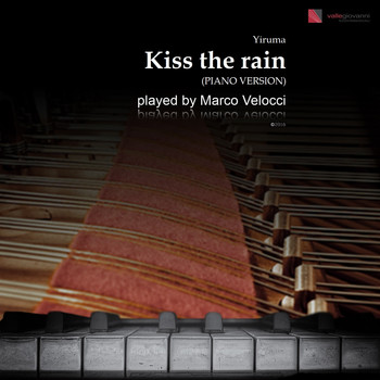 Marco Velocci - Kiss the Rain (Piano Version)