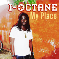 I-Octane - My Place