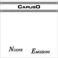Caruso - Nuove emozioni