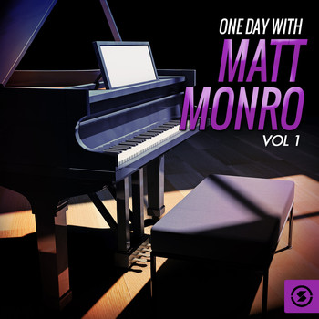Matt Monro - One Day with Matt Monro, Vol. 1
