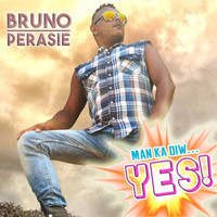 Bruno Pérasie - Man ka diw yes