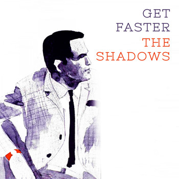 The Shadows - Get Faster
