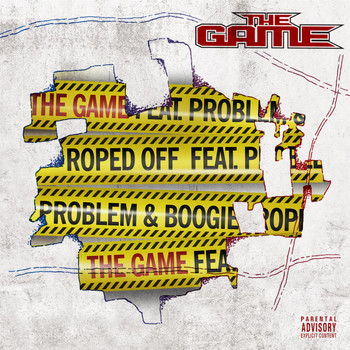 The Game - Roped Off (feat. Problem & Boogie) (Explicit)