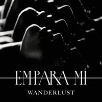 Empara Mi - Wanderlust (Vasser Remix)
