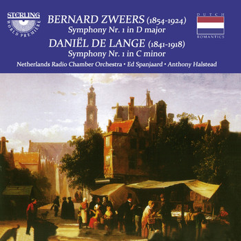 Various Artists - Zweers: Symphony No. 1 in D Major - De Lange: Symphony No. 1 in C Minor