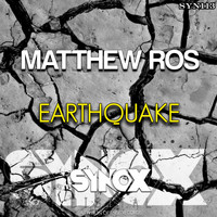 Matthew Ros - Earthquake