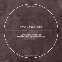 Stonehouse - Cinco De Mayo