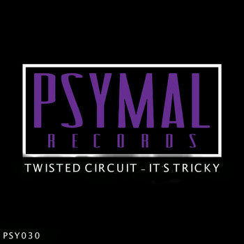 Twisted Circuit - It's Tricky