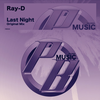 Ray-D - Last Night