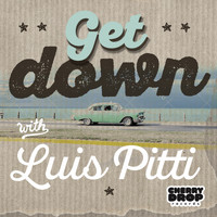 Luis Pitti - Get Down