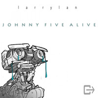 Larry Lan - Johnny Five Alive