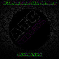 Flowers On Mars - Rusalina