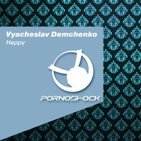 Vyacheslav Demchenko - Happy