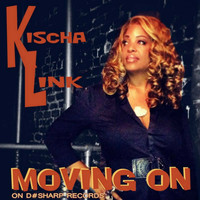 Kischa Link - Moving On (Damond Ramsey Remix)