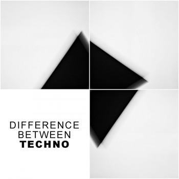 Various Artists - Difference Between Techno