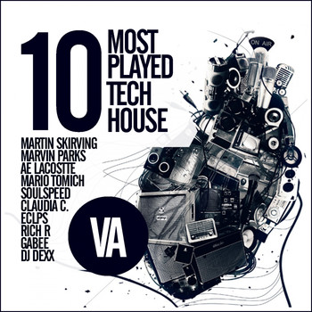 Various Artists - 10 Most Played Tech House