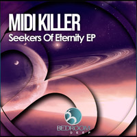 Midi Killer - Seekers Of Eternity