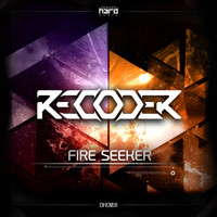 Recoder - Fire Seeker