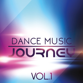 Various Artists - Dance Music Journey, Vol. 1