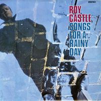 Roy Castle - Songs For A Rainy Day