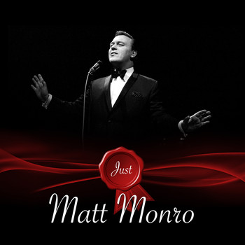 Matt Monro - Just - Matt Monro