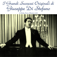 Giuseppe Di Stefano - I grandi successi originali di giuseppe di stefano (Analog source remaster 2016)