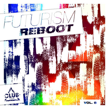 Various Artists - Futurism Reboot, Vol. 8
