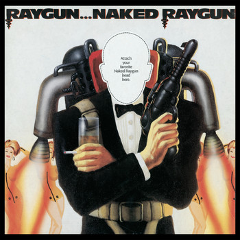 Naked Raygun - Raygun...Naked Raygun
