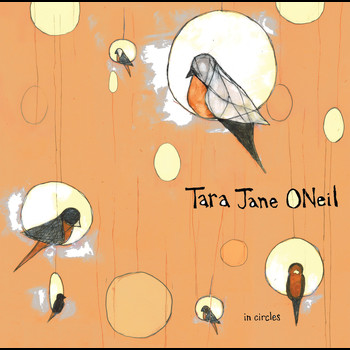 Tara Jane O'Neil - In Circles