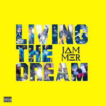 Jammer - Living the Dream (Explicit)