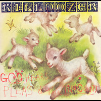 Killdozer - God Hears Pleas of the Innocent