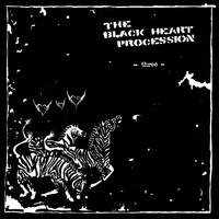 The Black Heart Procession - Three