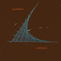 Pinback - Offcell