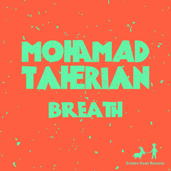 MohaMad Taherian - Breath